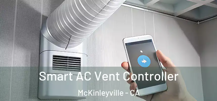  Smart AC Vent Controller McKinleyville - CA